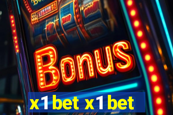 x1 bet x1 bet